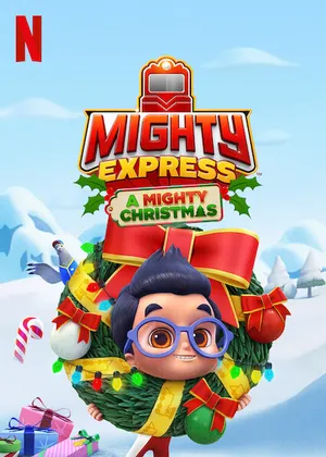 Mighty express: cuộc phiêu lưu giáng sinh